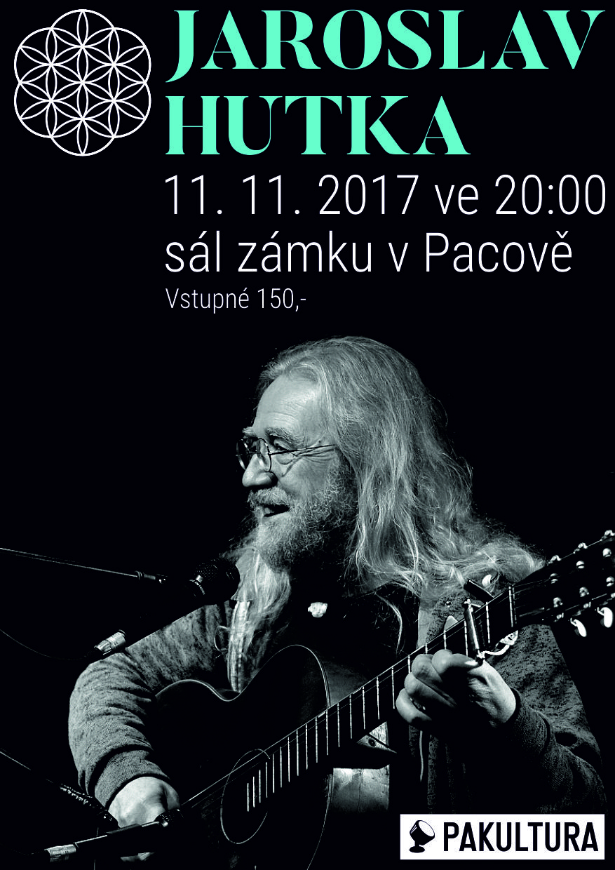 Jaroslav Hutka | 11. 11. 2017 | Zámek Pacov